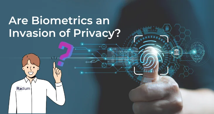 is-biometrics-an-invasion-of-privacy.webp