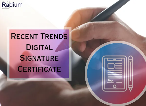 recent-digital-signature-certificate.webp